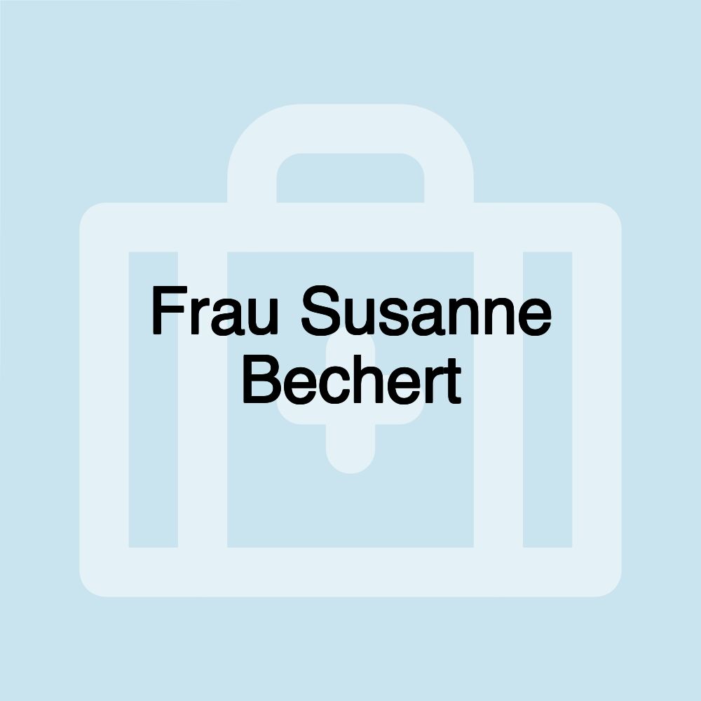 Frau Susanne Bechert