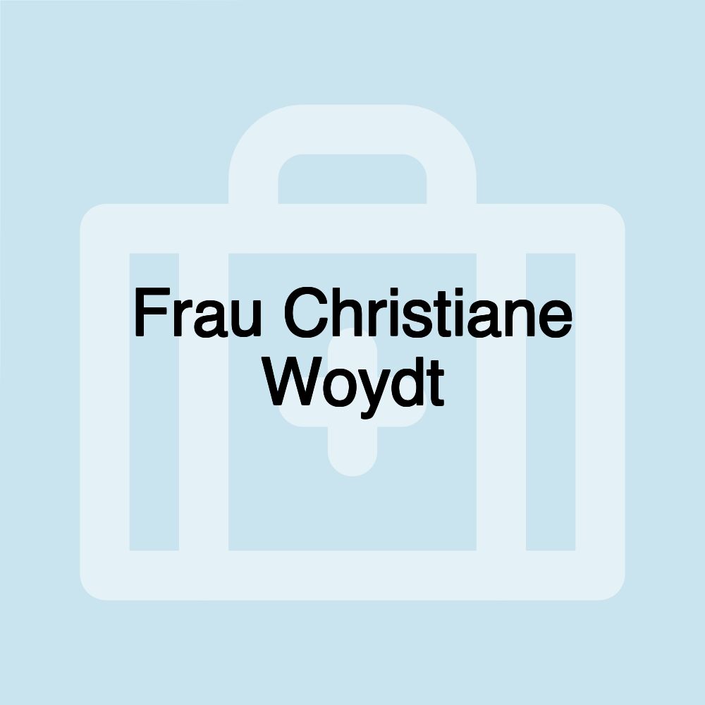 Frau Christiane Woydt