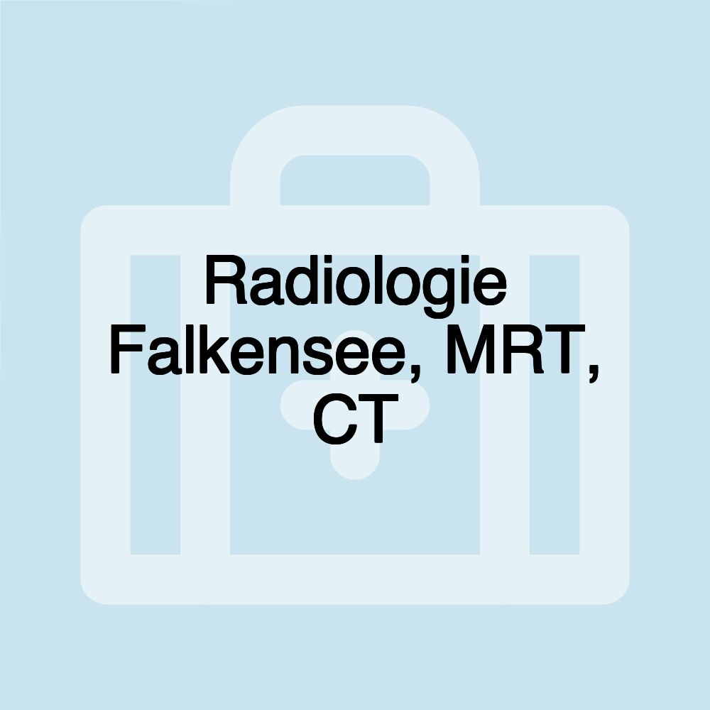 Radiologie Falkensee, MRT, CT