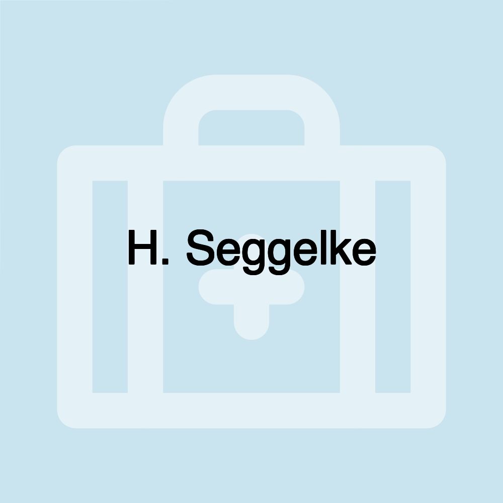 H. Seggelke