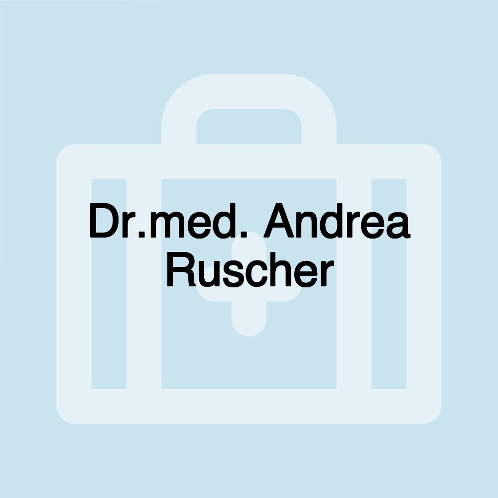 Dr.med. Andrea Ruscher