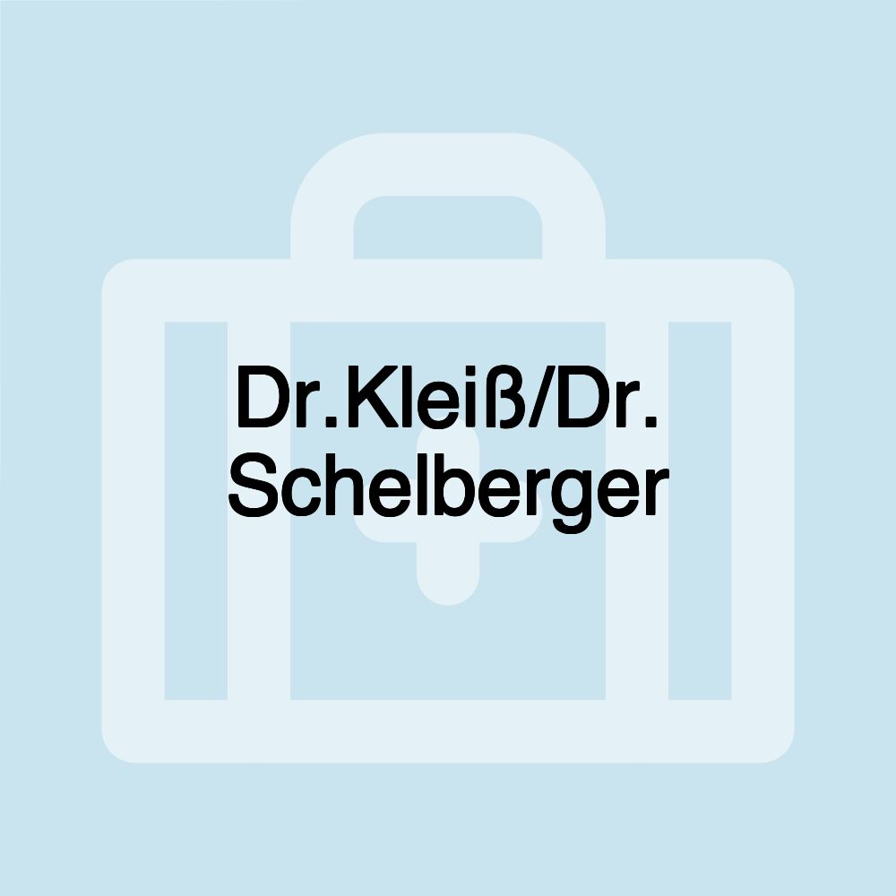 Dr.Kleiß/Dr. Schelberger