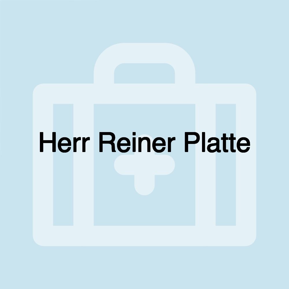 Herr Reiner Platte