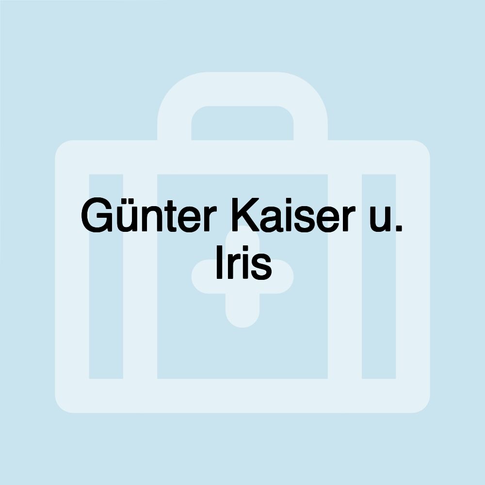 Günter Kaiser u. Iris