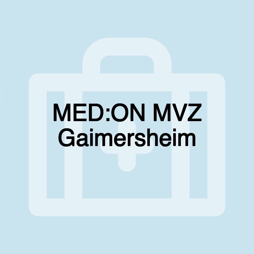 MED:ON MVZ Gaimersheim