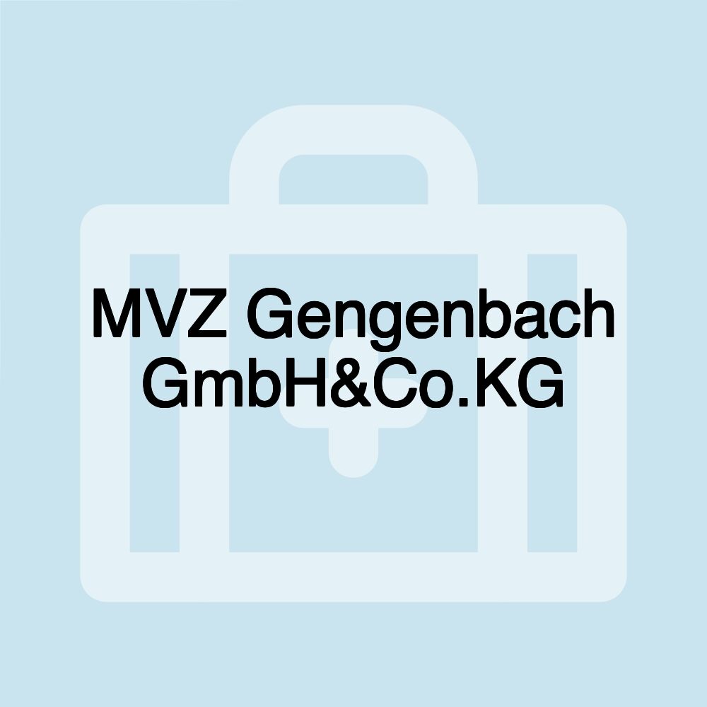 MVZ Gengenbach GmbH&Co.KG