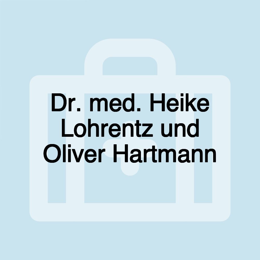 Dr. med. Heike Lohrentz und Oliver Hartmann