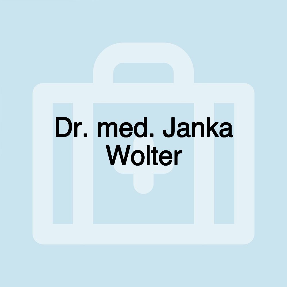 Dr. med. Janka Wolter