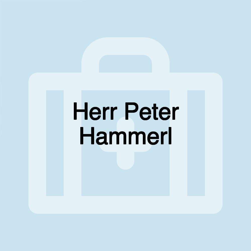 Herr Peter Hammerl