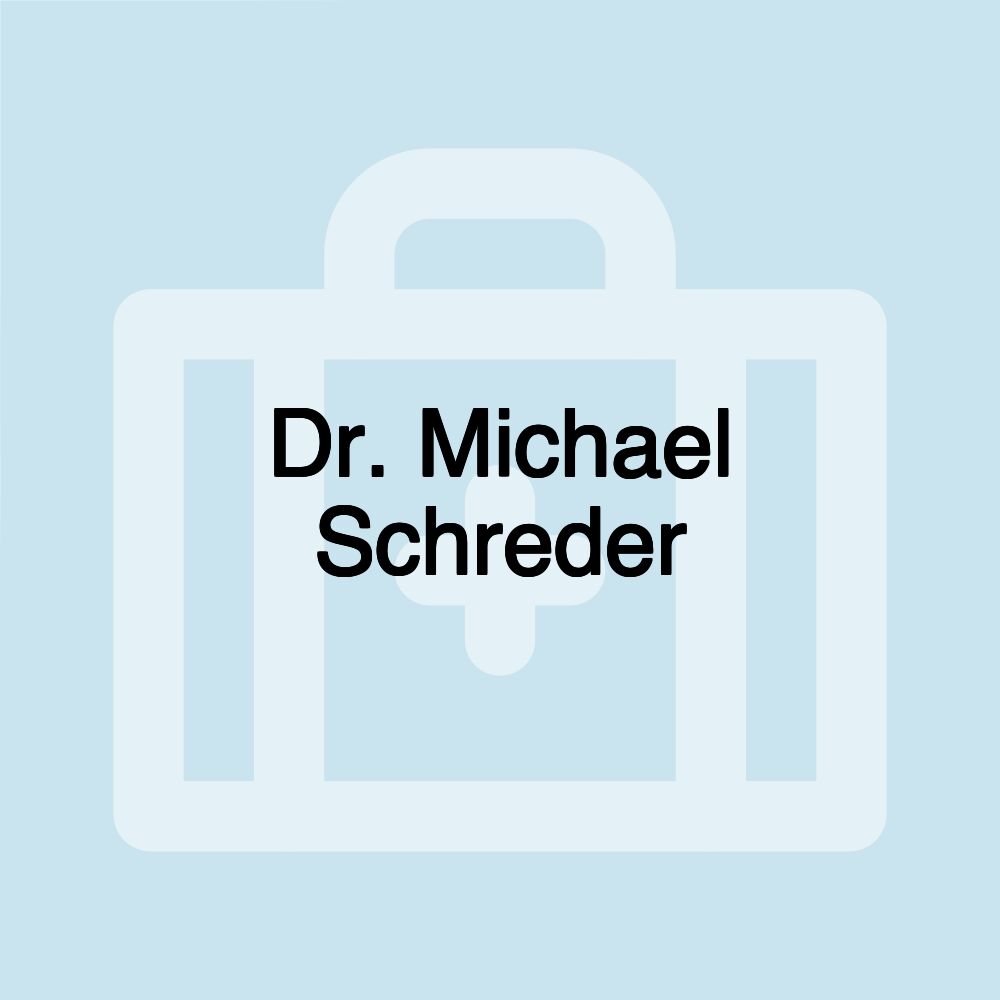 Dr. Michael Schreder