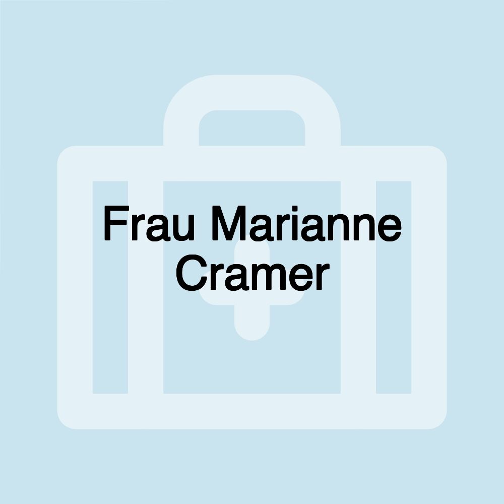 Frau Marianne Cramer