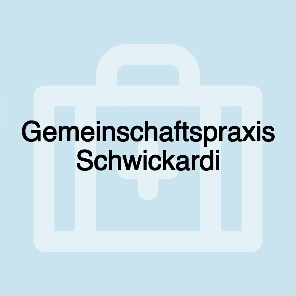 Gemeinschaftspraxis Schwickardi