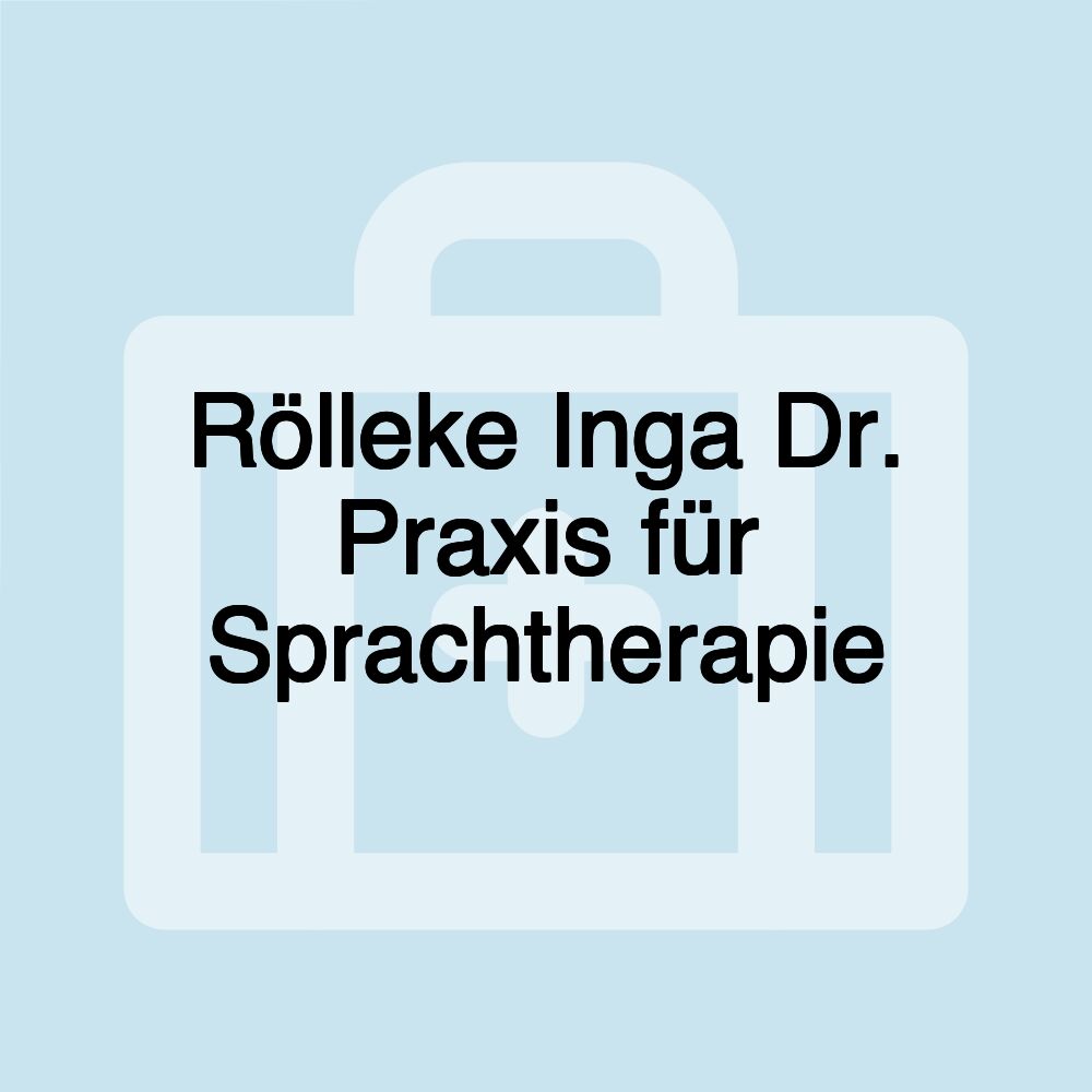 Rölleke Inga Dr. Praxis für Sprachtherapie