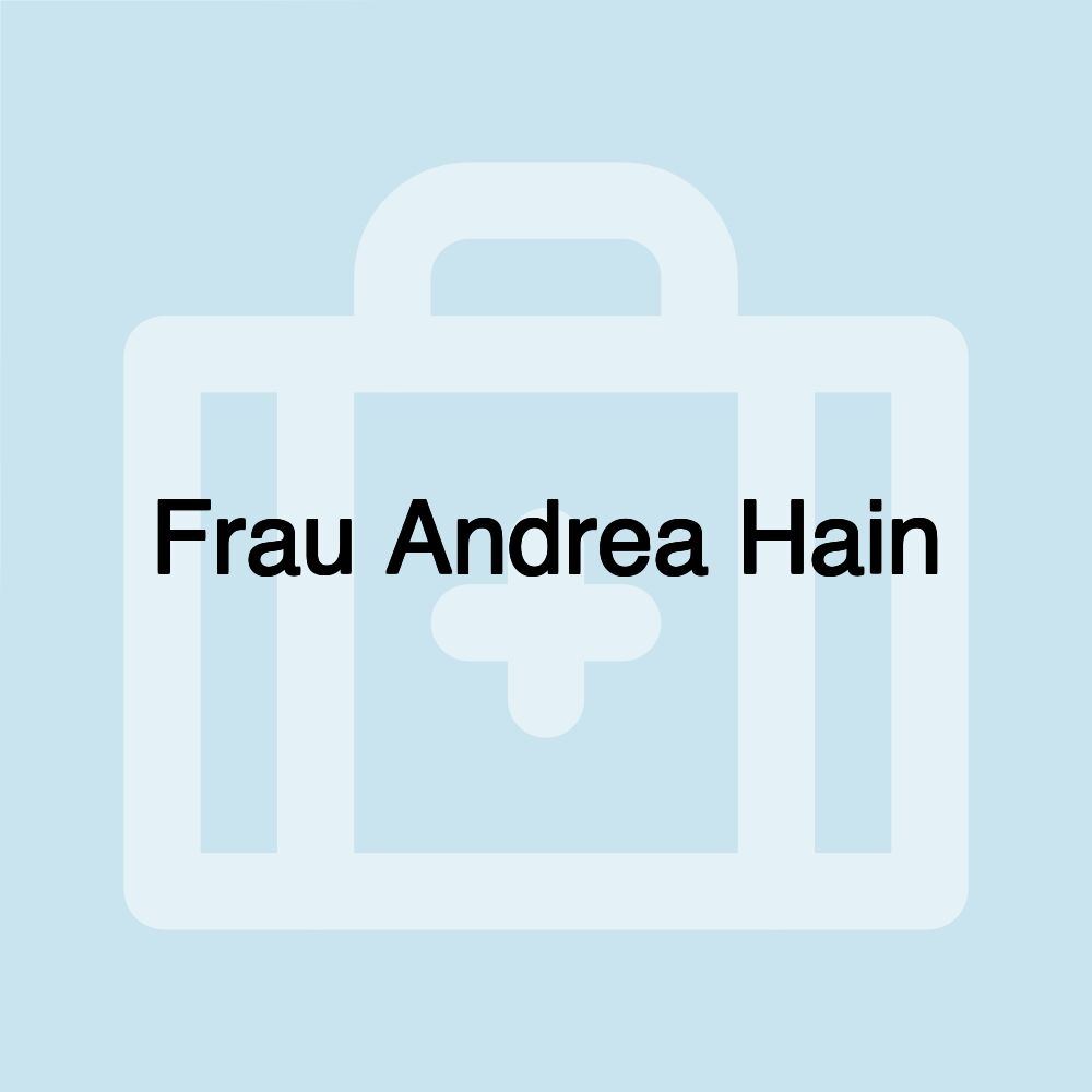 Frau Andrea Hain