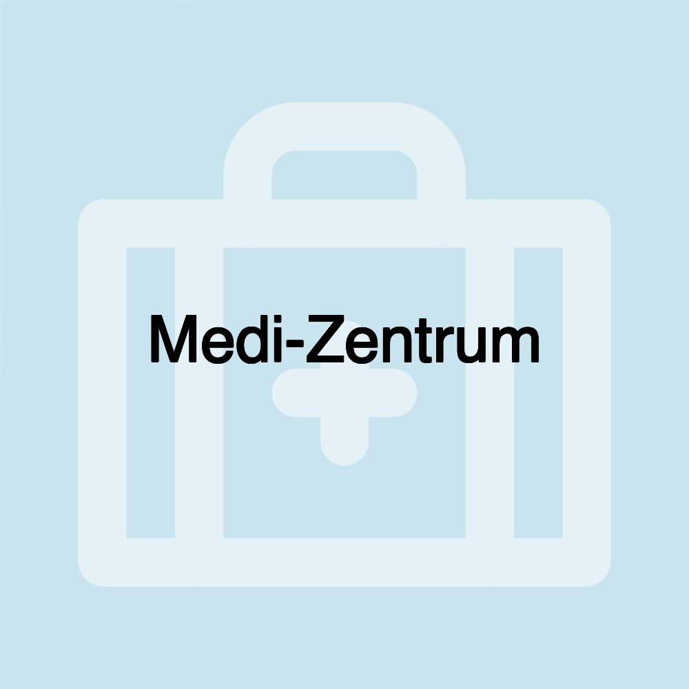 Medi-Zentrum