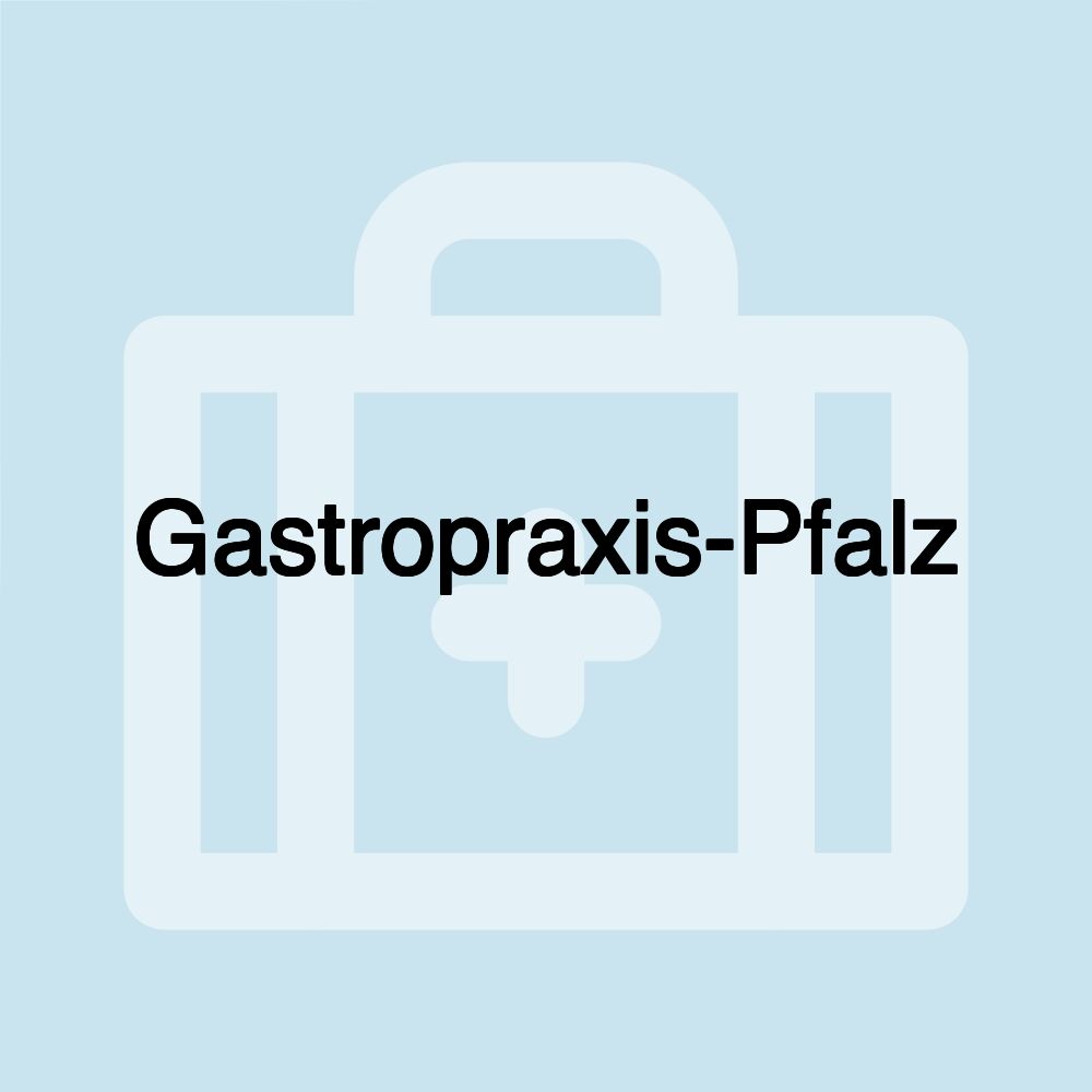 Gastropraxis-Pfalz