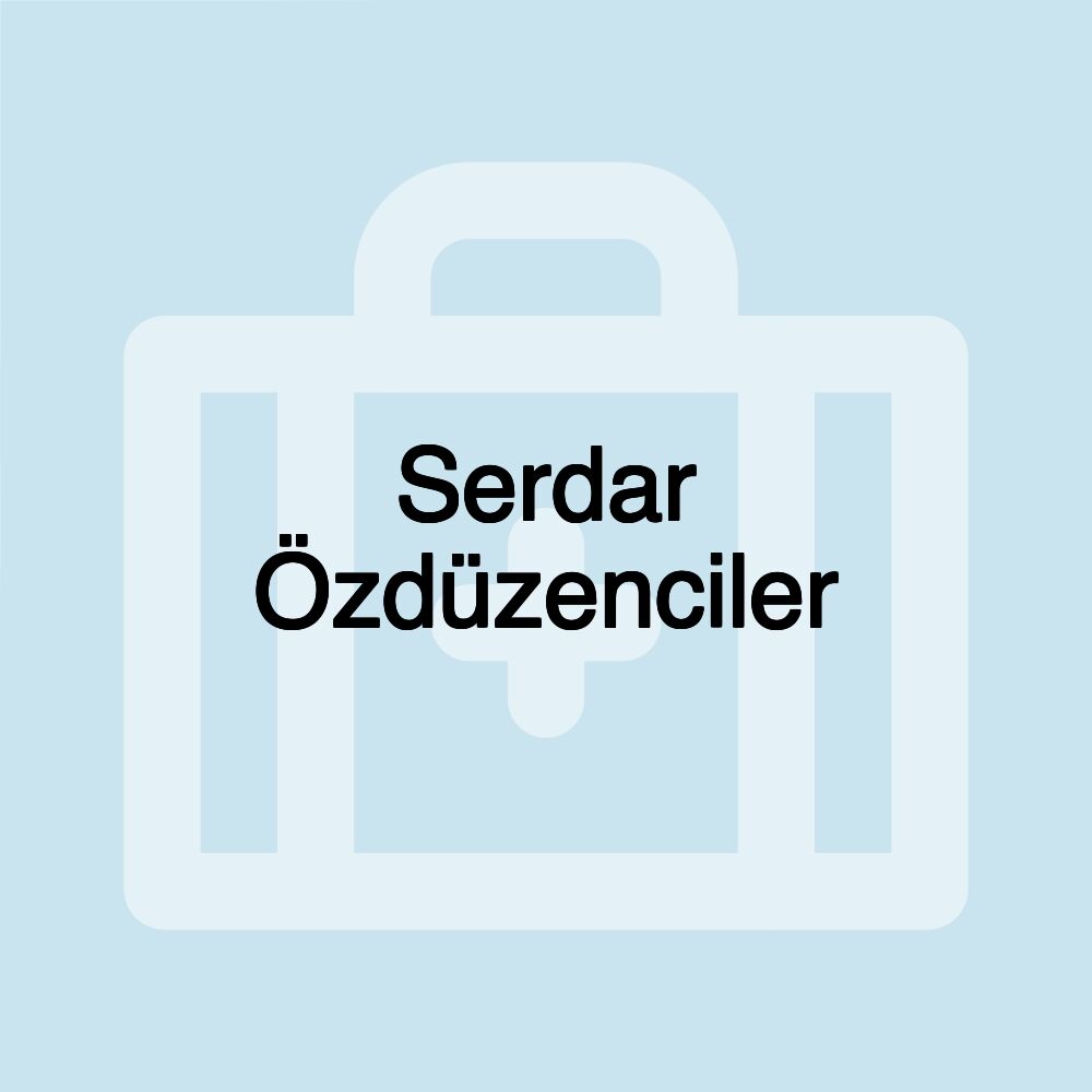 Serdar Özdüzenciler