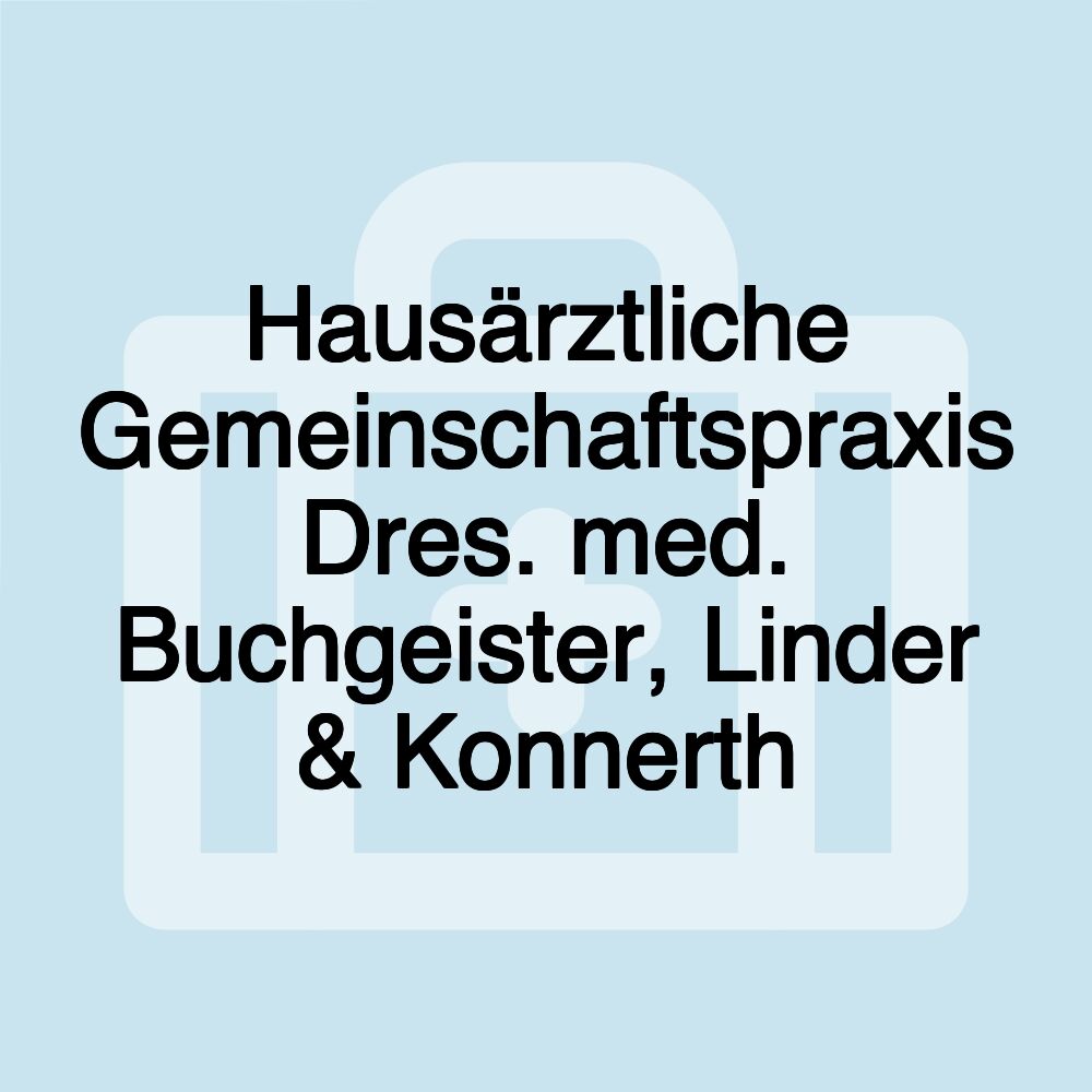 Hausärztliche Gemeinschaftspraxis Dres. med. Buchgeister, Linder & Konnerth