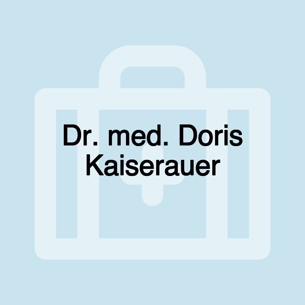 Dr. med. Doris Kaiserauer