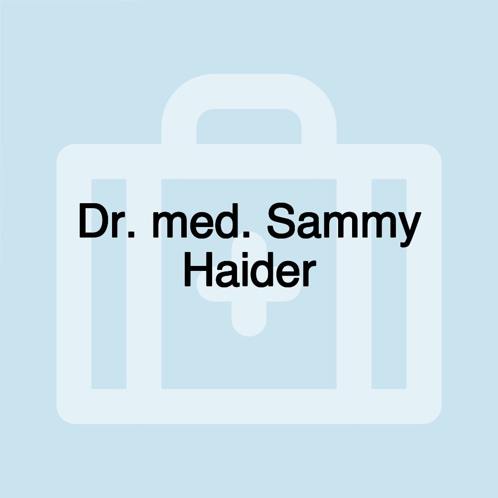 Dr. med. Sammy Haider