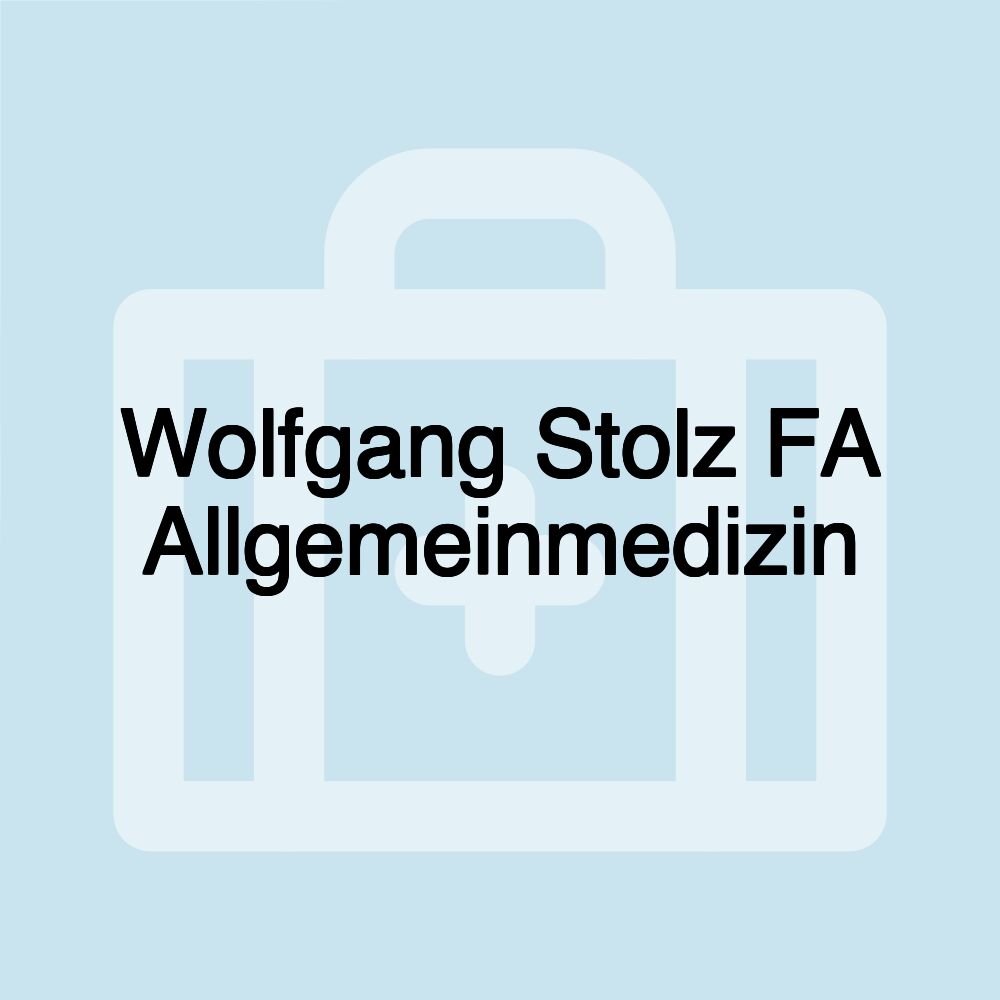 Wolfgang Stolz FA Allgemeinmedizin