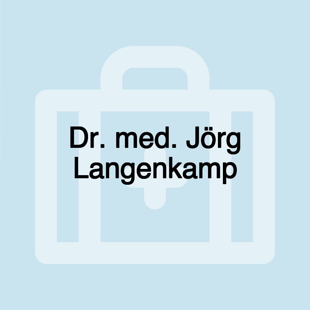 Dr. med. Jörg Langenkamp