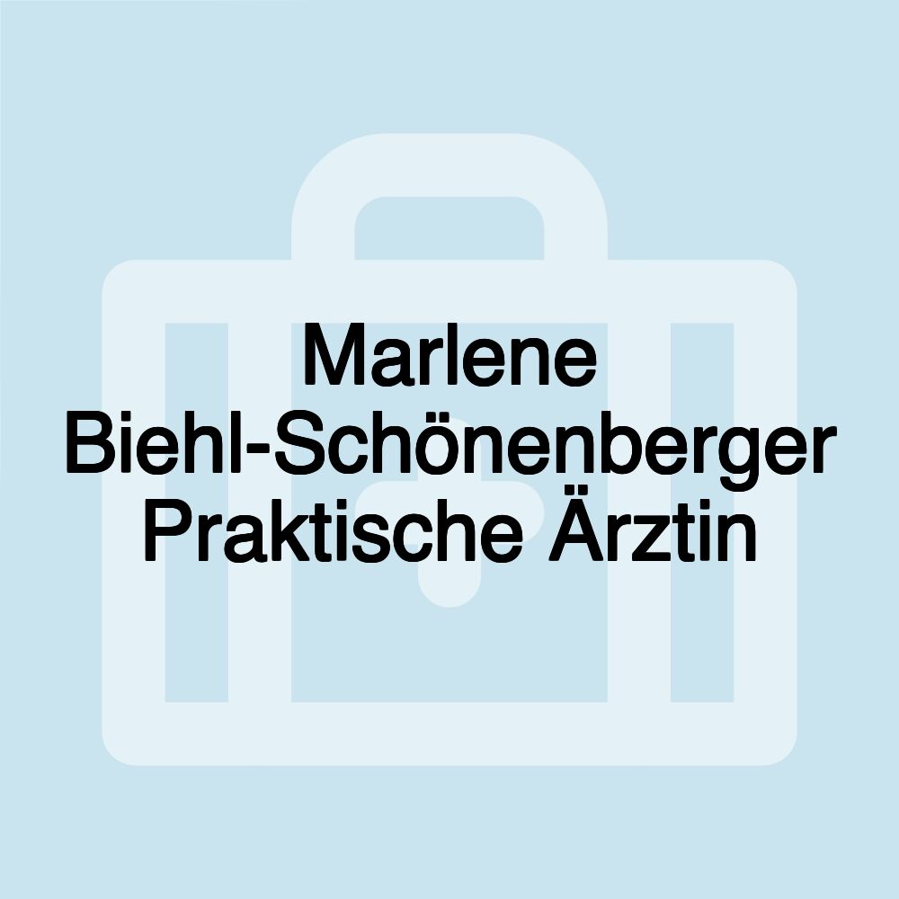 Marlene Biehl-Schönenberger Praktische Ärztin