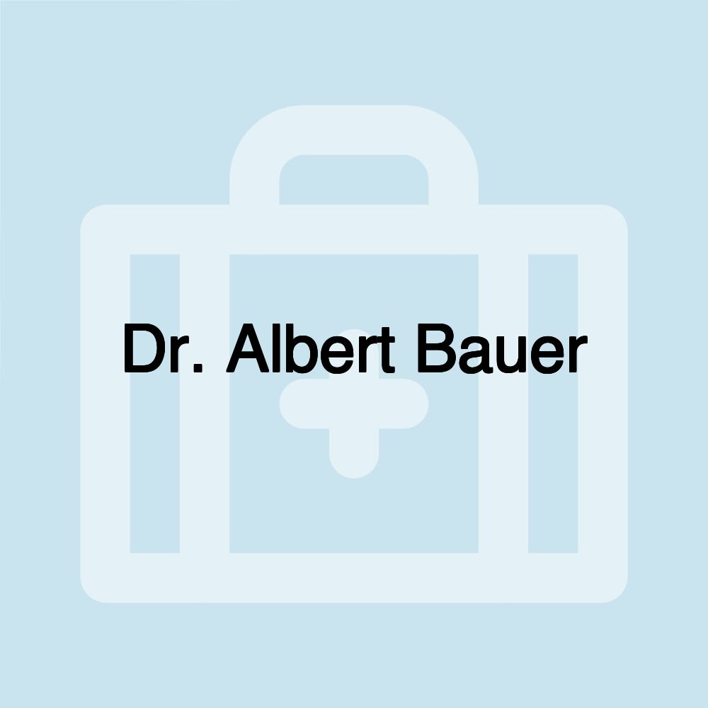 Dr. Albert Bauer