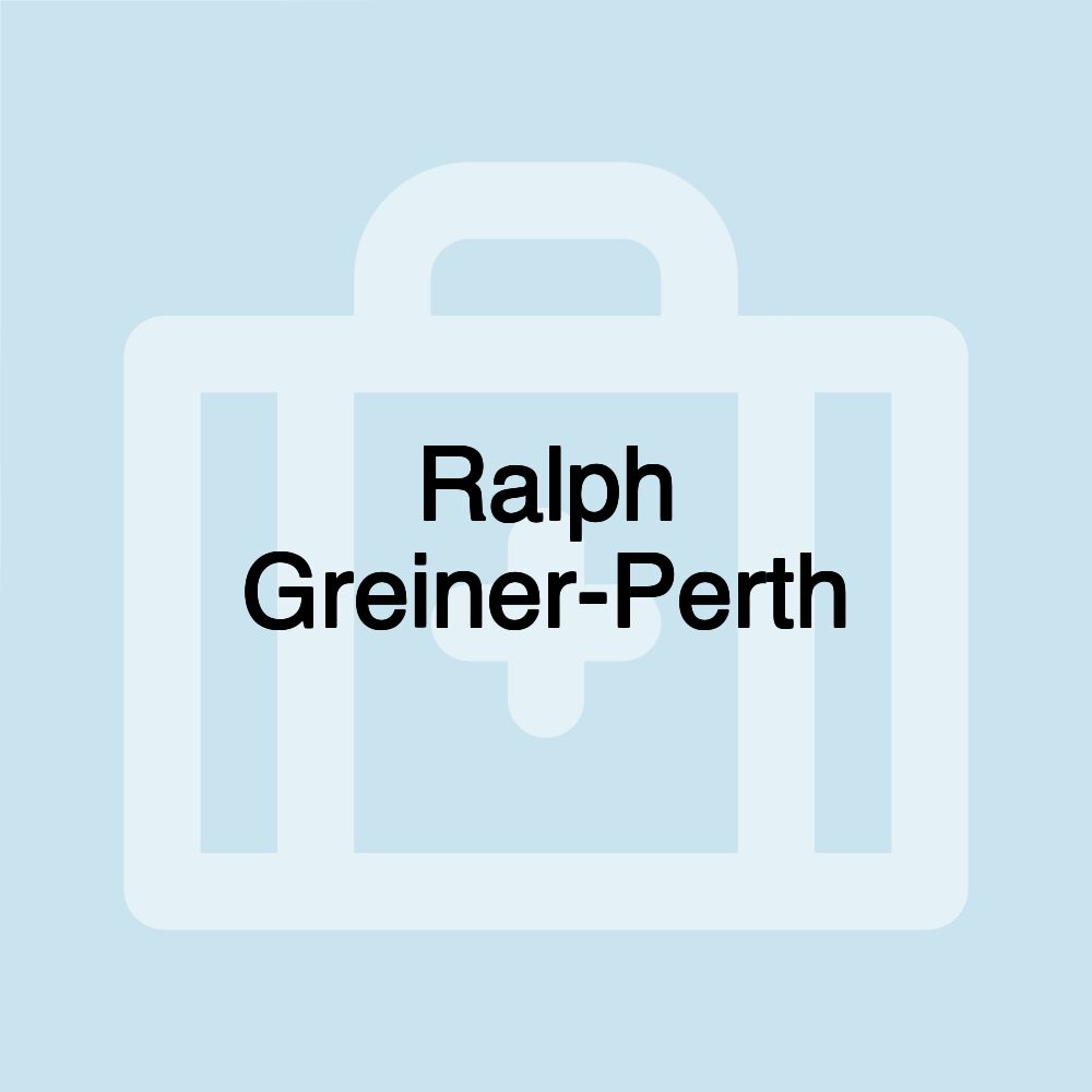 Ralph Greiner-Perth