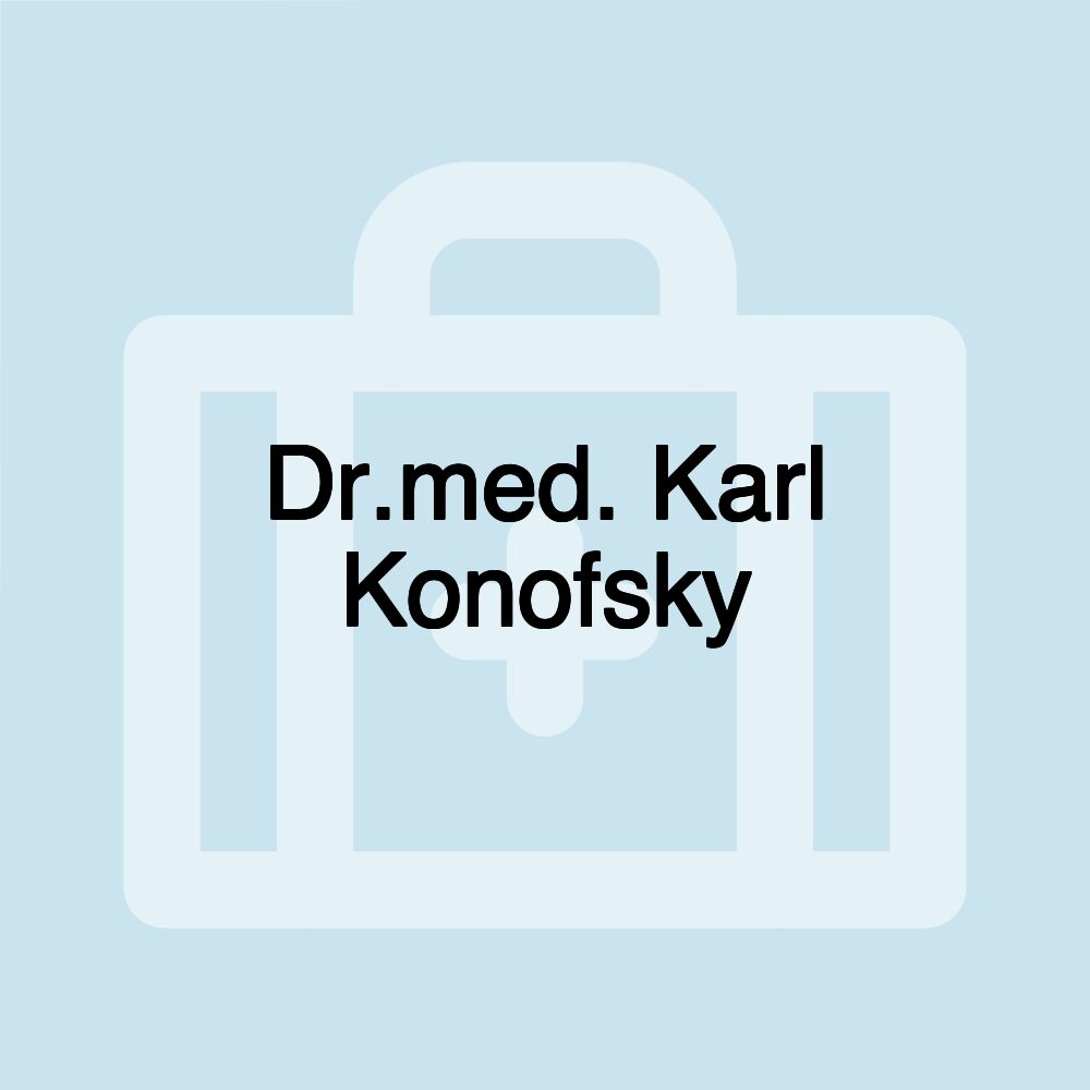 Dr.med. Karl Konofsky