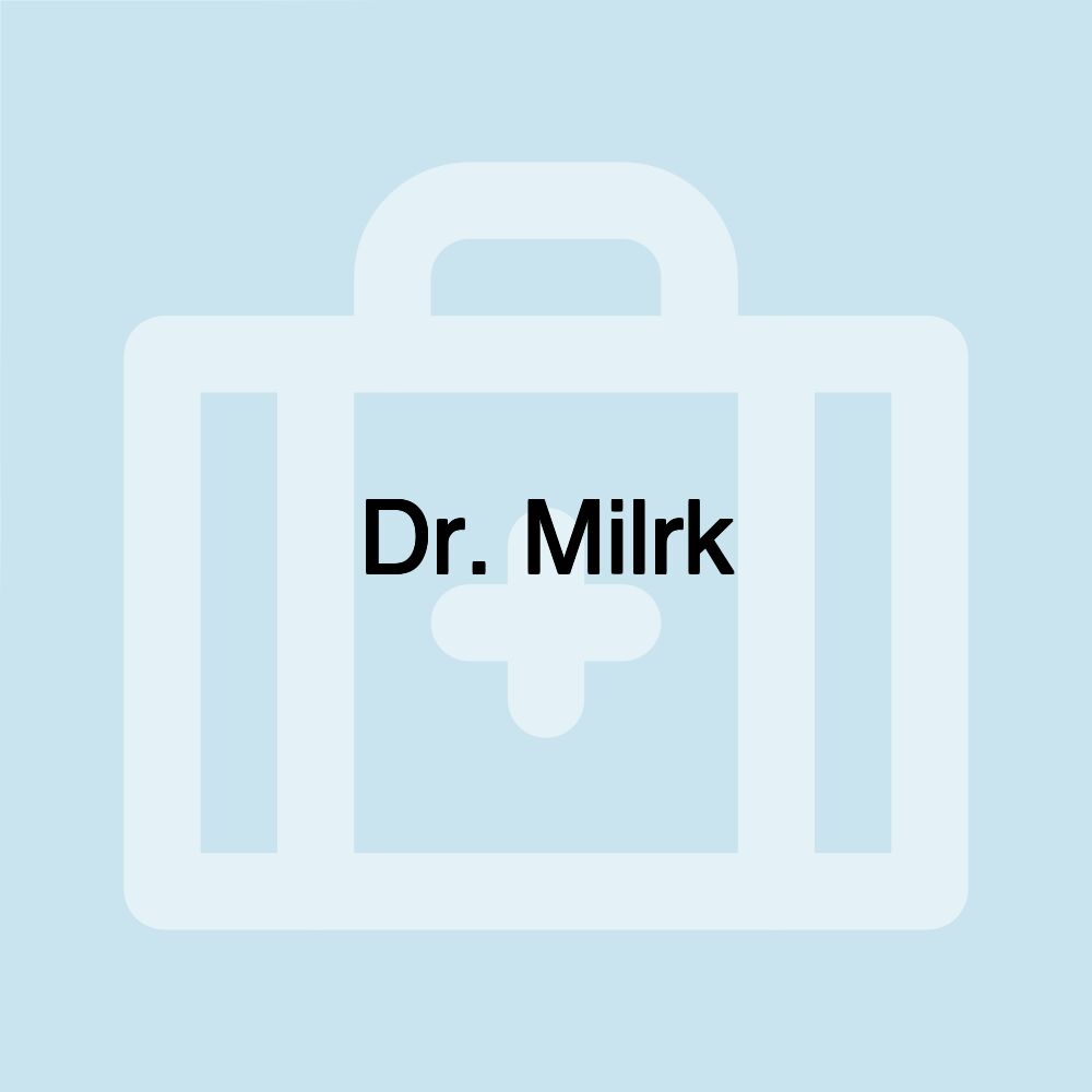 Dr. Milrk