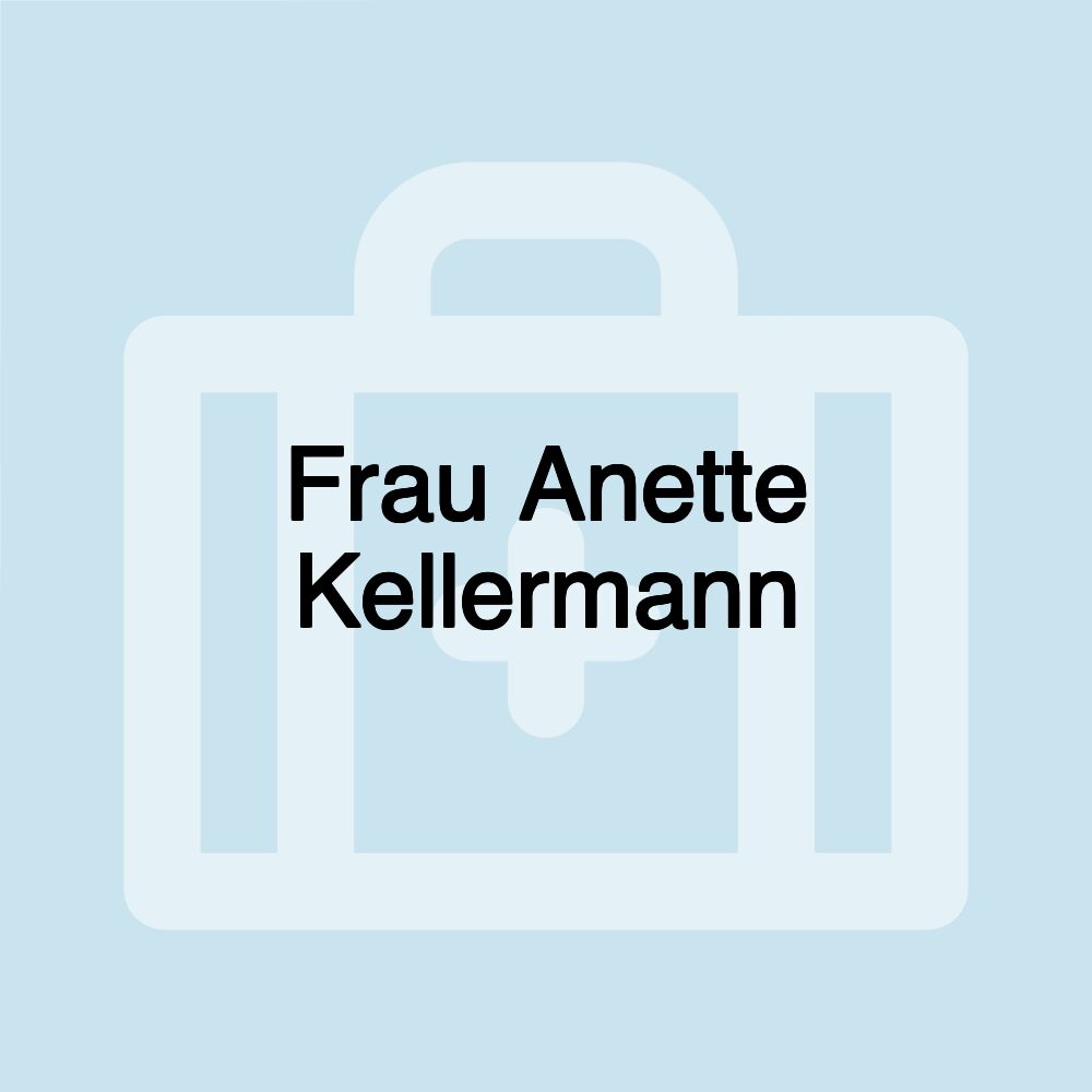 Frau Anette Kellermann