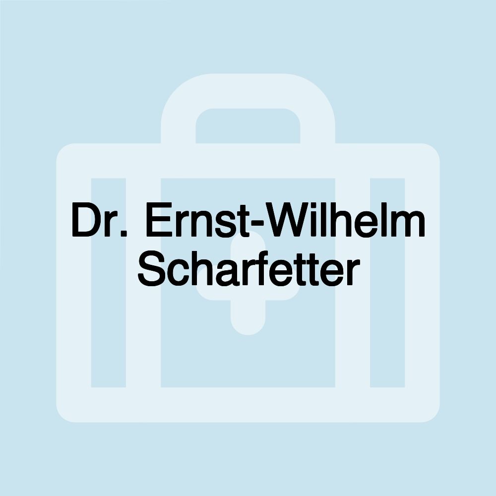 Dr. Ernst-Wilhelm Scharfetter