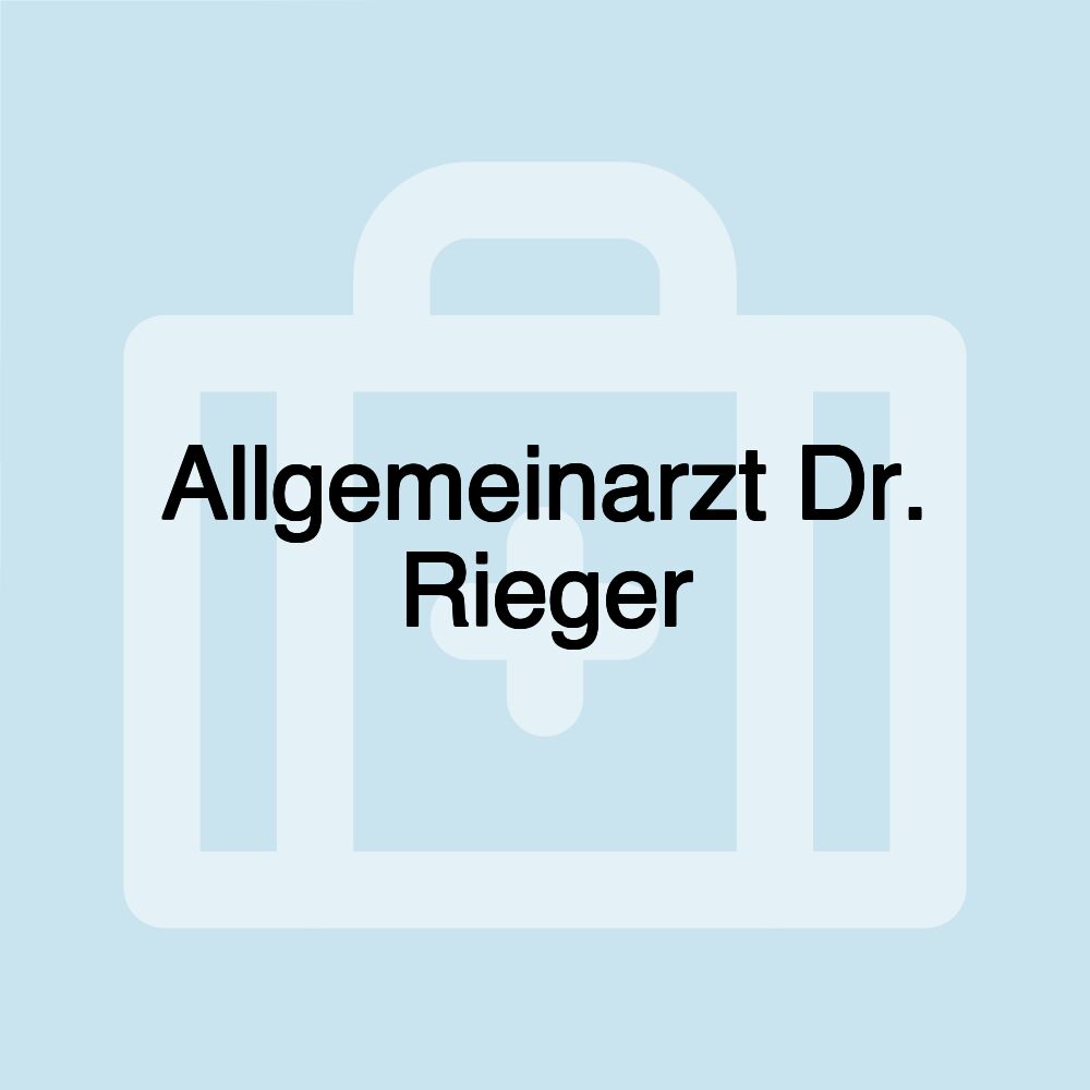 Allgemeinarzt Dr. Rieger