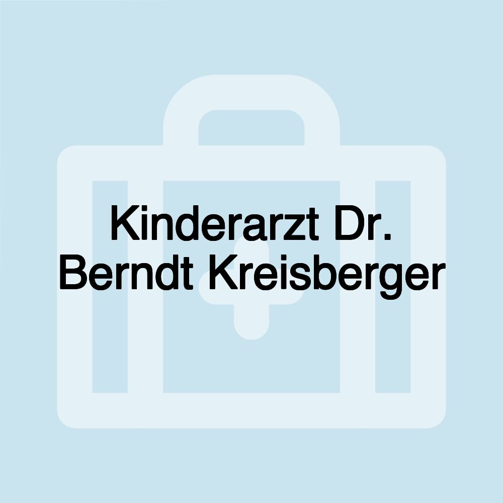 Kinderarzt Dr. Berndt Kreisberger