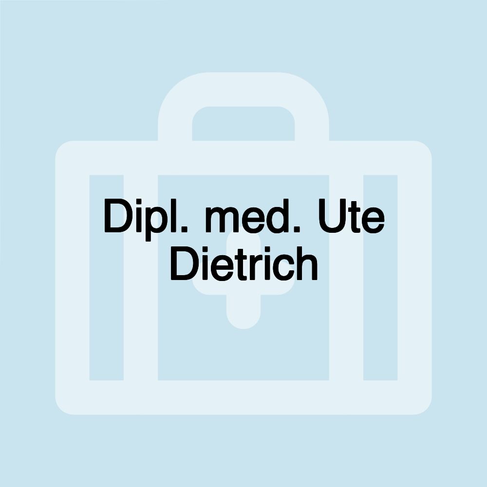 Dipl. med. Ute Dietrich