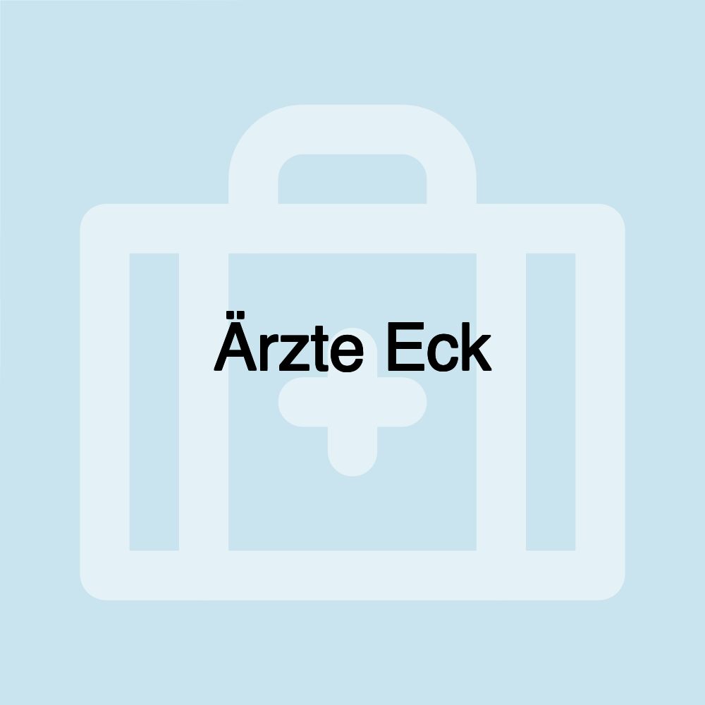 Ärzte Eck