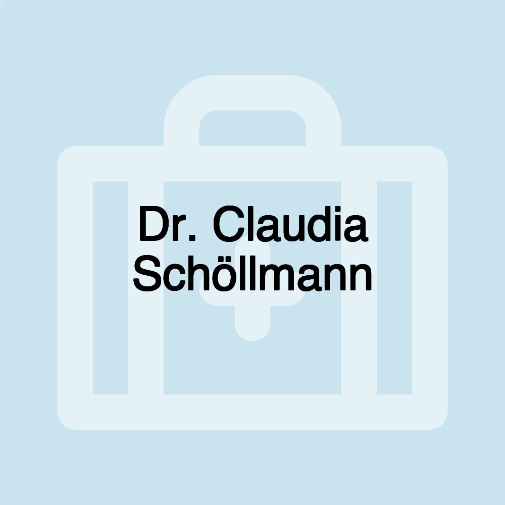 Dr. Claudia Schöllmann