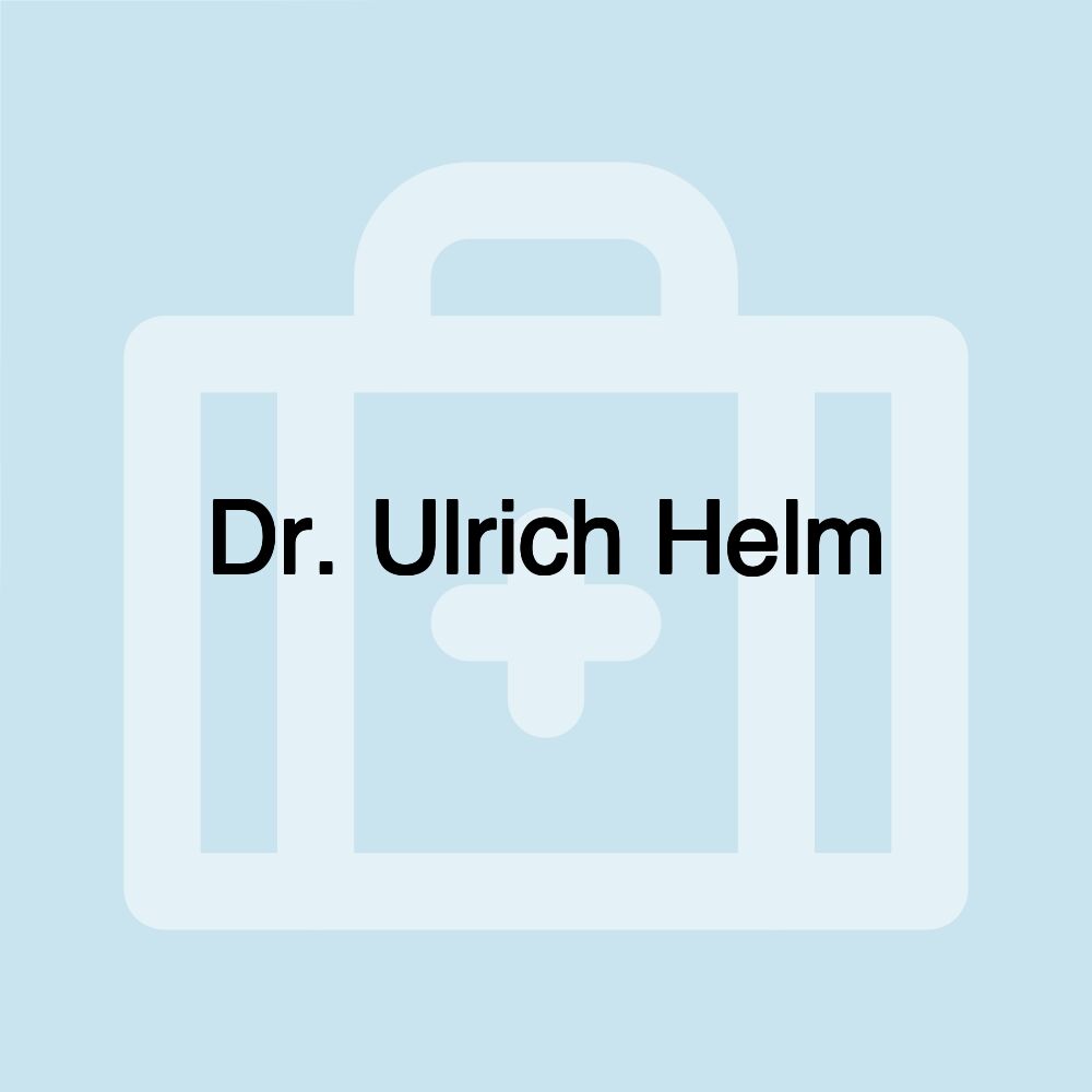 Dr. Ulrich Helm