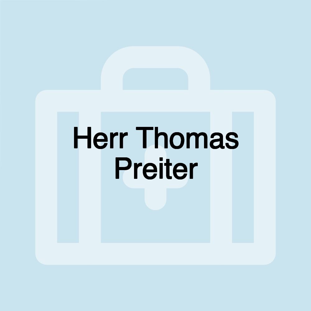 Herr Thomas Preiter