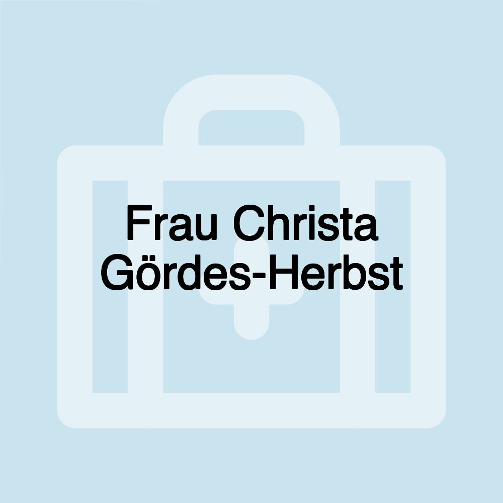 Frau Christa Gördes-Herbst