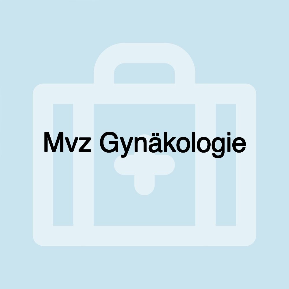 Mvz Gynäkologie