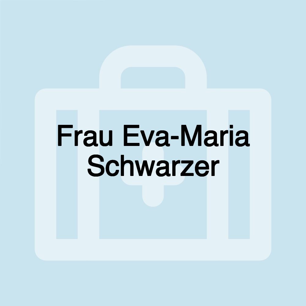 Frau Eva-Maria Schwarzer