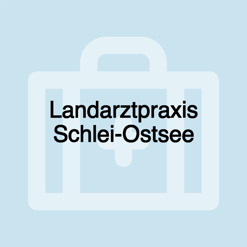 Landarztpraxis Schlei-Ostsee