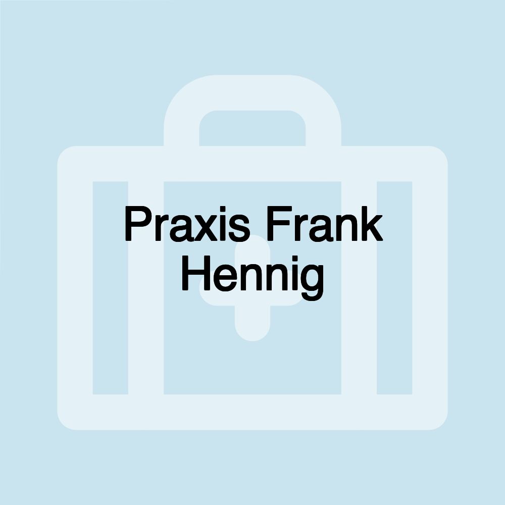 Praxis Frank Hennig