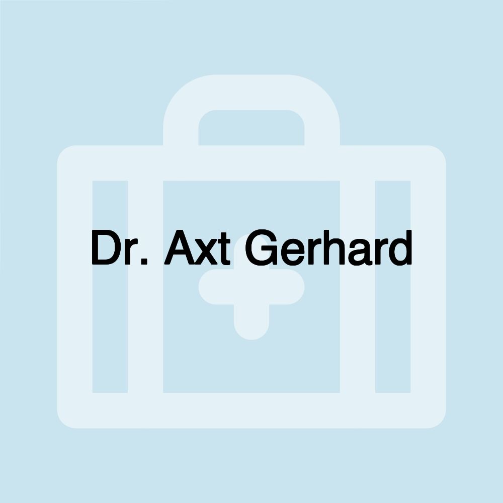 Dr. Axt Gerhard