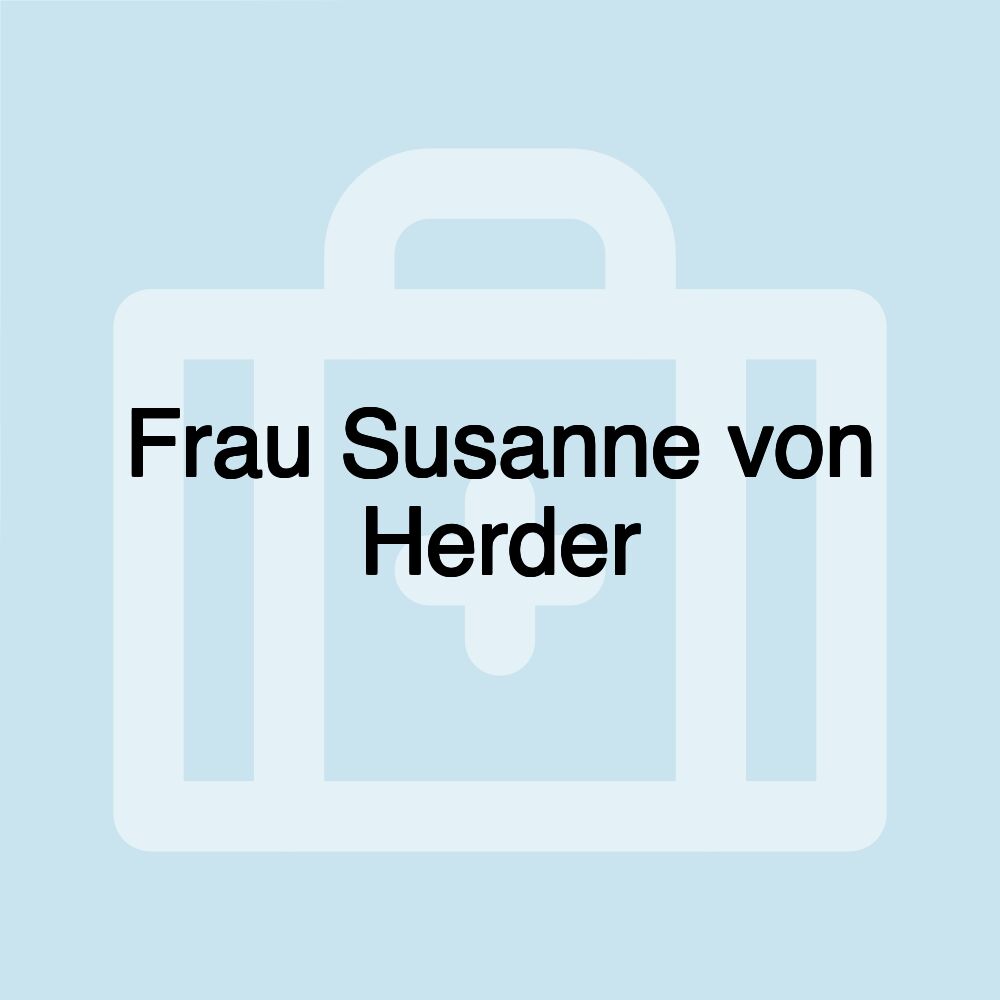 Frau Susanne von Herder