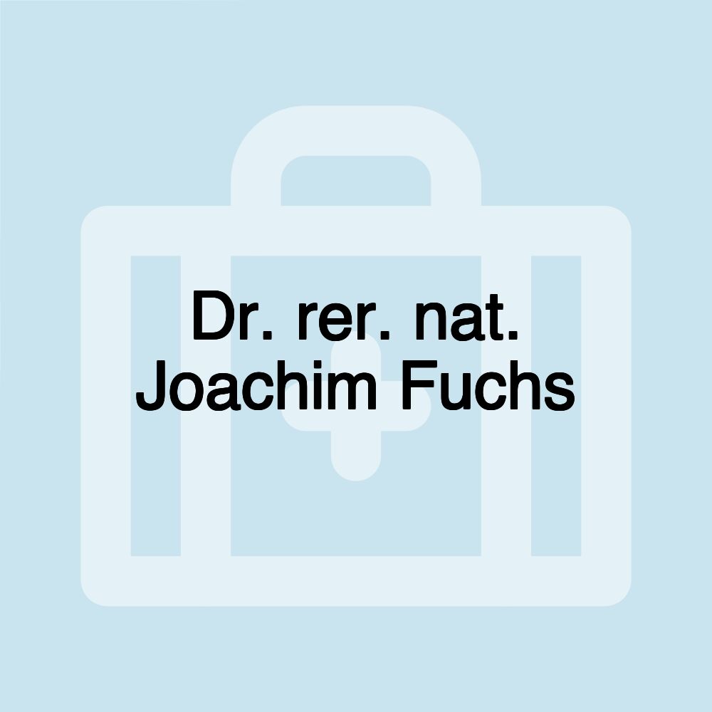 Dr. rer. nat. Joachim Fuchs