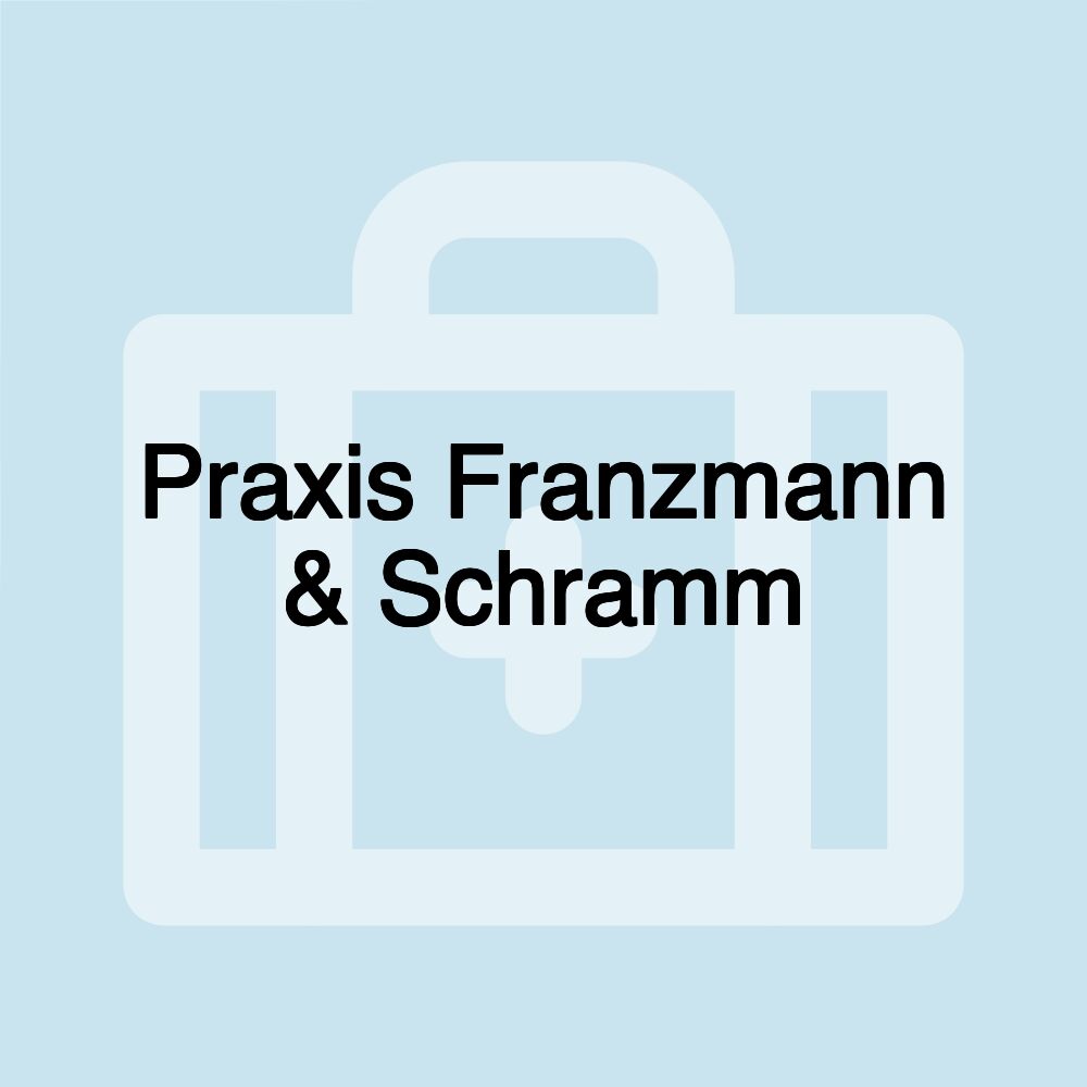 Praxis Franzmann & Schramm