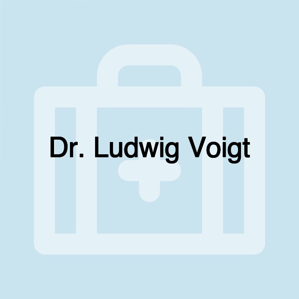 Dr. Ludwig Voigt